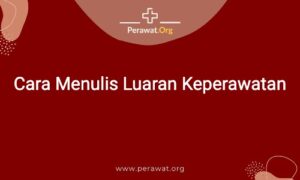 cara menulis luaran keperawatan